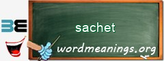 WordMeaning blackboard for sachet